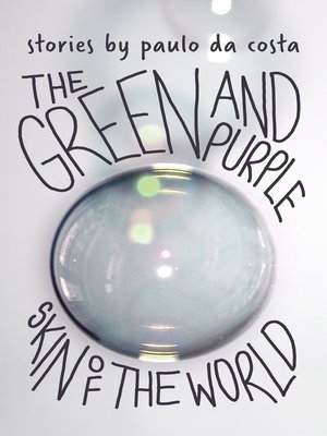 cover image of The Green and Purple Skin of the World